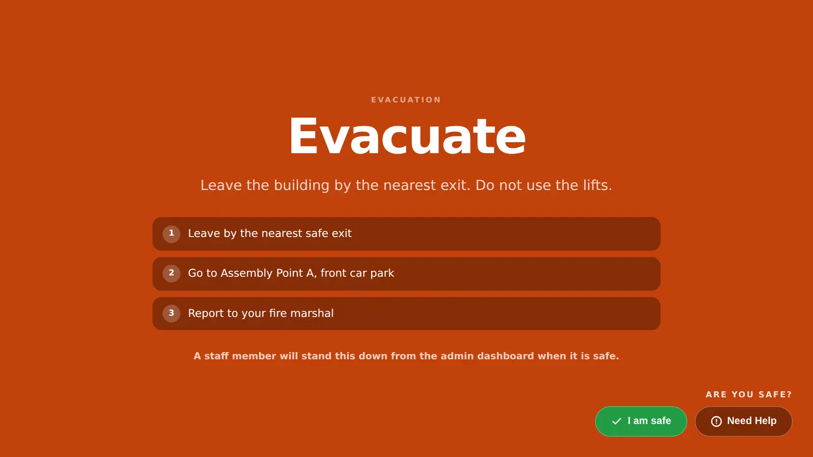 Kiosk showing a practice evacuation alert